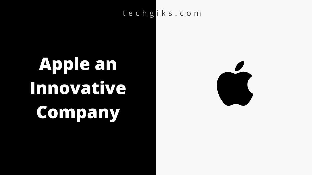 Apple an Innovative Company