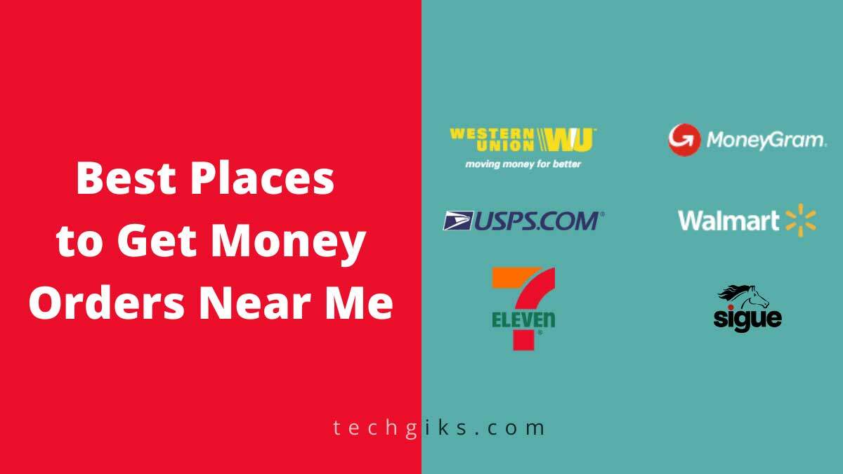 Best Places to Get Money Orders Near Me