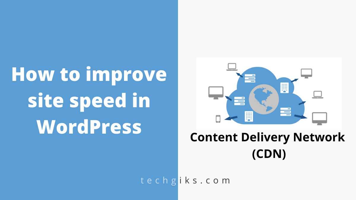 How to improve site speed in WordPress