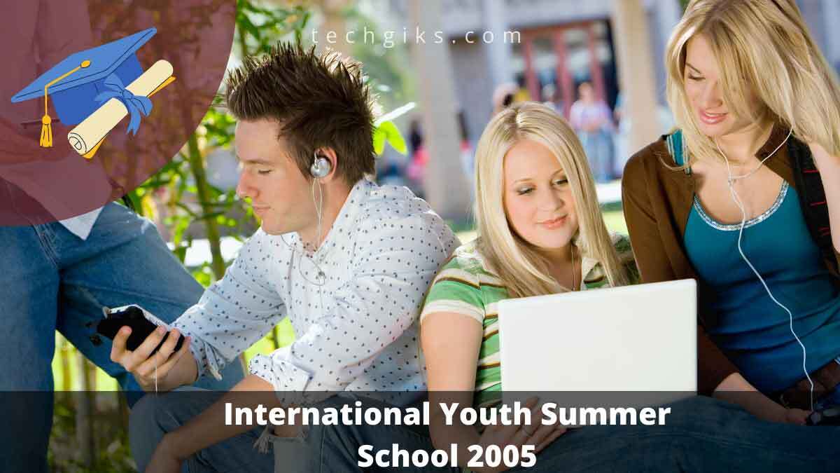 International Youth Summer School 2005