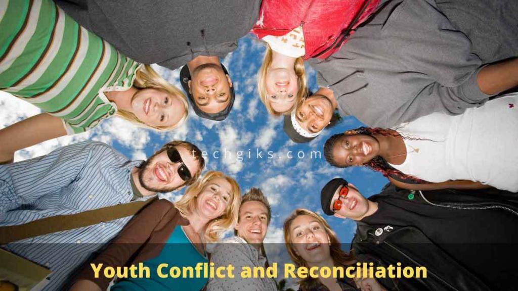 Youth Conflict and Reconciliation