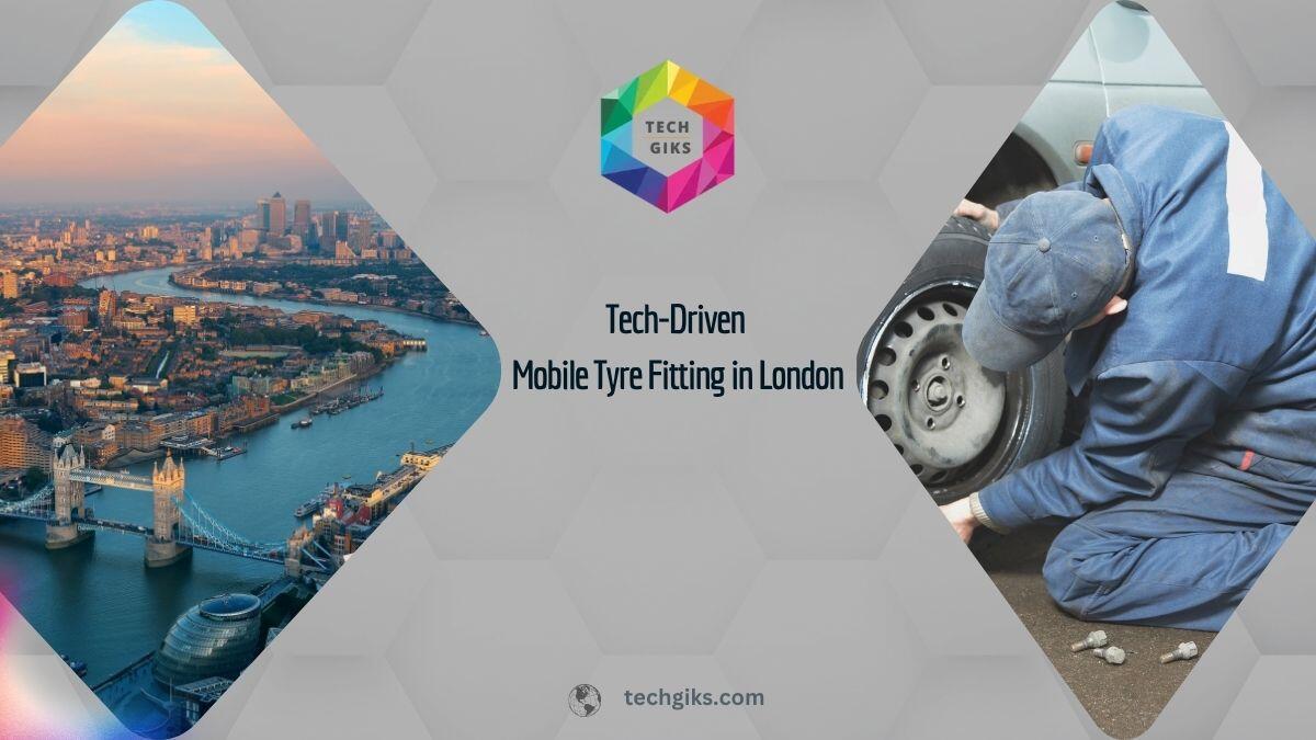 Tech-Driven Mobile Tyre Fitting in London